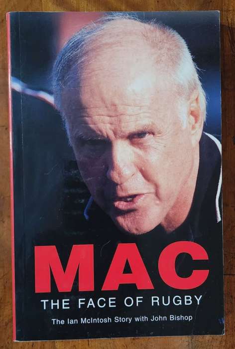 Mac The Face of Ruby, The Ian McIntosh Story with John Bishop